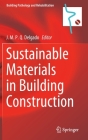 Sustainable Materials in Building Construction (Building Pathology and Rehabilitation #11) By J. M. P. Q. Delgado (Editor) Cover Image