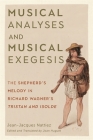 Musical Analyses and Musical Exegesis: The Shepherd's Melody in Richard Wagner's Tristan and Isolde (Eastman Studies in Music #180) Cover Image