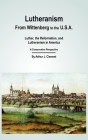 Lutheranism - From Wittenberg to the U.S.A Cover Image