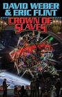 Crown of Slaves By David Weber, Eric Flint Cover Image