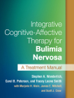 Integrative Cognitive-Affective Therapy for Bulimia Nervosa: A Treatment Manual Cover Image