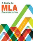A Guide to MLA Documentation (Mindtap Course List) By Joseph F. Trimmer Cover Image