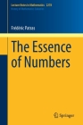 The Essence of Numbers By Frédéric Patras Cover Image