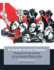 In Search of Lost Causes By Hamid Dabashi, Corina Heich (Editor), Carlos Steward (Foreword by) Cover Image