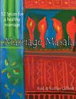 Marriage Masala: 52 Spices for a Healthy Marriage By Ruthie Gilbert, Rod Gilbert Cover Image