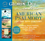 American Psalmody of the 20th Century: Hovhaness, Rorem, Pinkham, Starer, Ives, Susa, Adler, Loeffler, Neswick & others By Gloriae Dei Cantores (By (artist)) Cover Image