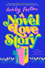 A Novel Love Story By Ashley Poston Cover Image