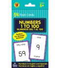Numbers 1 to 100 Flash Cards: Numeros del 1 Al 100 (Brighter Child Flash Cards) By Brighter Child (Compiled by) Cover Image