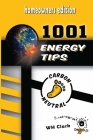 1001 Energy Tips: homeowners edition By Wh Clark Cover Image