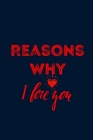 Reasons Why I Love You: Fill in 20 reasons why you love someone to give as a personalised gift Cover Image