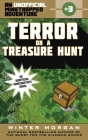 Terror on a Treasure Hunt: An Unofficial Minetrapped Adventure, #3 (The Unofficial Minetrapped Adventure Ser #3) By Winter Morgan Cover Image