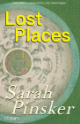Lost Places: Stories By Sarah Pinsker Cover Image