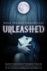 Unleashed (Wolf Spring Chronicles #1) Cover Image