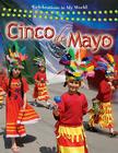 Cinco de Mayo (Celebrations in My World) By Kate Torpie Cover Image