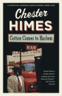 Cotton Comes to Harlem (Harlem Detectives Series #7) By Chester Himes Cover Image