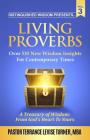 Distinguished Wisdom Presents. . . Living Proverbs-Vol. 3: Over 530 New Wisdom Insights For Contemporary Times Cover Image