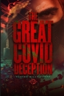 The Great Covid Deception By Billy Crone Cover Image