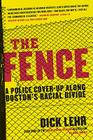 The Fence: A Police Cover-up Along Boston's Racial Divide Cover Image