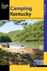 Camping Kentucky: A Comprehensive Guide to Public Tent and RV Campgrounds (State Camping) Cover Image