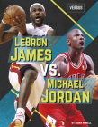 Lebron James vs. Michael Jordan Cover Image