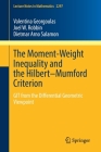 The Moment-Weight Inequality and the Hilbert-Mumford Criterion: Git from the Differential Geometric Viewpoint (Lecture Notes in Mathematics #2297) By Valentina Georgoulas, Joel W. Robbin, Dietmar Arno Salamon Cover Image