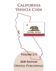 California Vehicle Code 2020 Edition [VEH] Volume 2/2 Cover Image