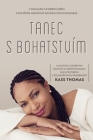 Tanec S Bohatstvím (Czech) By Kass Thomas Cover Image