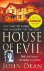 House of Evil: The Indiana Torture Slaying Cover Image