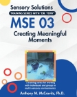 Mse 03: Creating Meaningful Moments Cover Image