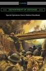 Special Operations Forces Medical Handbook By Department of Defense Cover Image