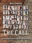 The Call: A Journey Into Men's Ministry By Mike Sandlin Cover Image