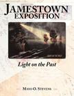 Jamestown Exposition; Light on the Past By Mayo O. Stevens Cover Image
